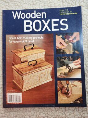 Wooden Boxes Magazine Spring 2014 Fine Woodworking Box-Making Projects Guide